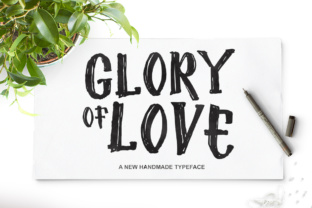 Glory of Love: A Lighthearted Font for Engaging Campaigns