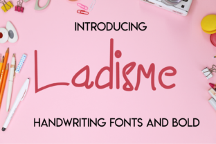 Ladisme Font Review: Adding Personality to Small Business Branding