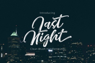 Last Night Font: Casual Hand-Lettering for Makers