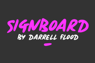 Signboard: The Perfect Font for Your Brand's Visual Identity